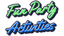 Fun Party activities